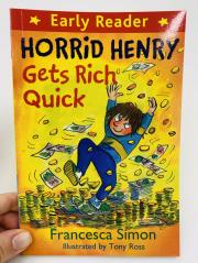 Horrid Henry Gets Rich Quick